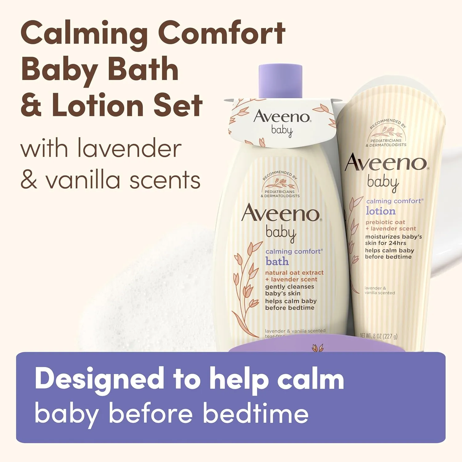 Aveeno Baby Calming Comfort Bath & Lotion Set, Nighttime Baby Skin Care Products with Natural Oat, Lavender & Vanilla Scents, Paraben-, Phthalate- & Phenoxyethanol-Free, 2 Items
